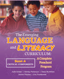 Emerging Childhood Language and Literacy Curriculum: A Comprehensive Preschool Program