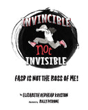 Invincible, Not Invisible