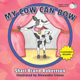 My Cow Can Bow