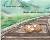 A Peanut Sat on a Railroad Track