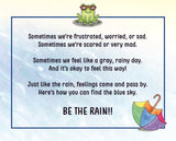 Be the Rain:  A Little Sensory Book for Big Feelings
