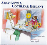 Abby Gets a Cochlear Implant